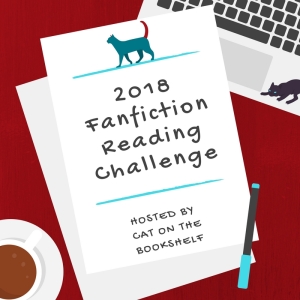2018 Fanfiction Reading Challenge
